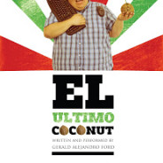 “El Último Coconut” — One-Man Show from Seattle at Milagro Sept. 24