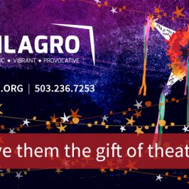 Celebrate the Holidays with Season Tickets to Milagro!